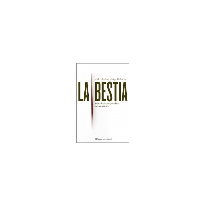 La Bestia - Anders Roslund